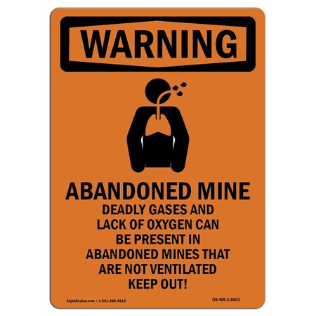 Signmission OSHA WARNING Sign, Abandoned Mine Deadly Not Ventilated, 24in X 18in Decal, 18" W, 24" L, Portrait OS-WS-D-1824-V-13601